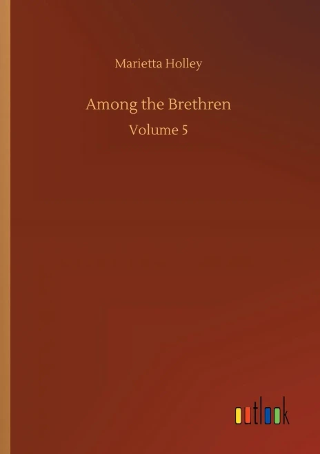 Among the Brethren: Volume 5 (Paperback)