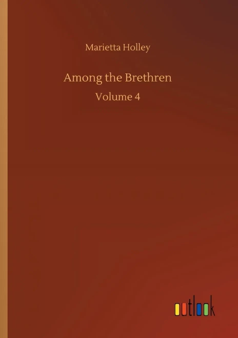 Among the Brethren: Volume 4 (Paperback)