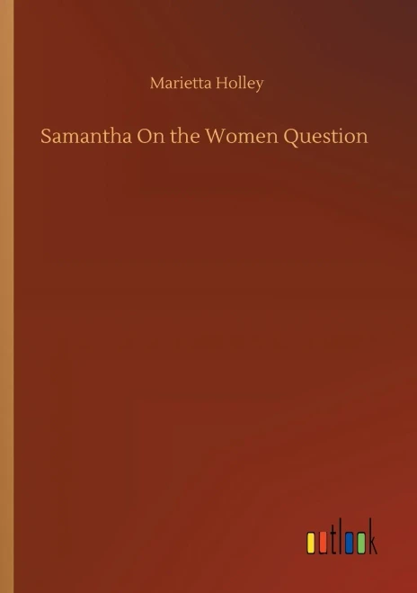 Samantha On the Women Question (Paperback)