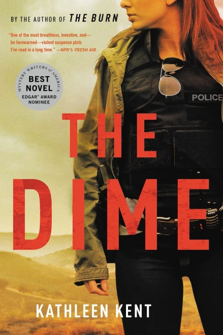 The Dime (Betty Rhyzyk Series (1))