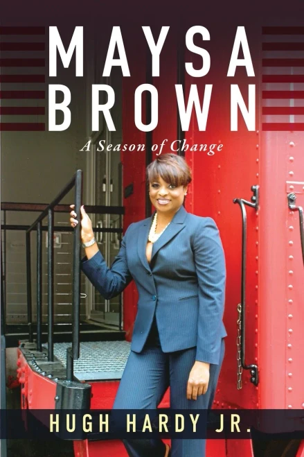 Maysa Brown: A Season of Change