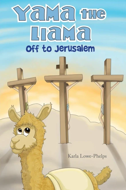 Yama the Llama--Off to Jerusalem