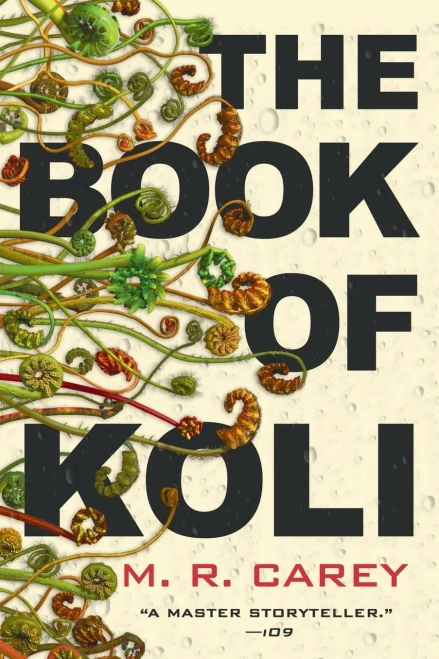 The Book of Koli (The Rampart Trilogy (1))