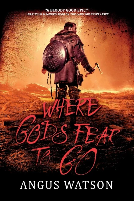 Where Gods Fear to Go (West of West (3))
