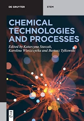Chemical Technologies and Processes