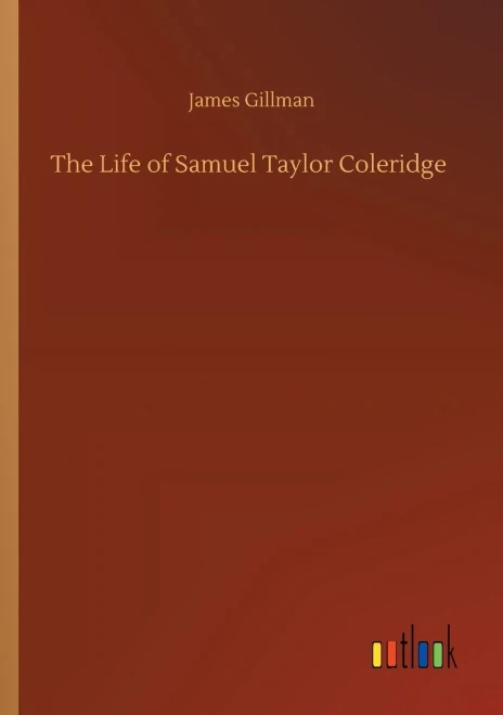 The Life of Samuel Taylor Coleridge (Paperback)