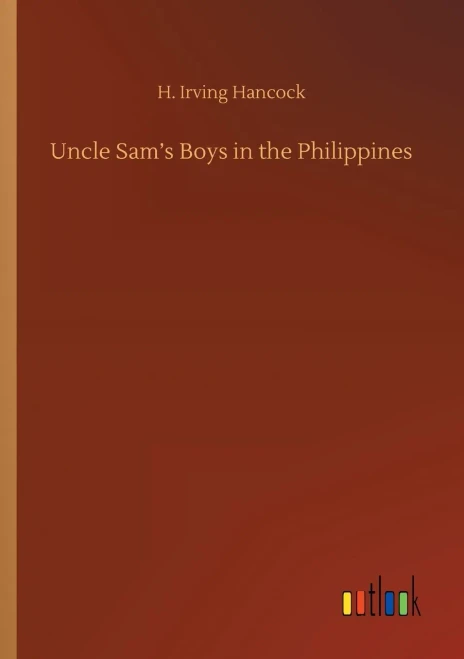 Uncle Sam's Boys in the Philippines (9783752317206)