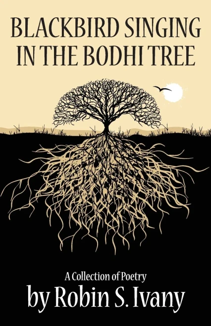 Blackbird Singing in the Bodhi Tree