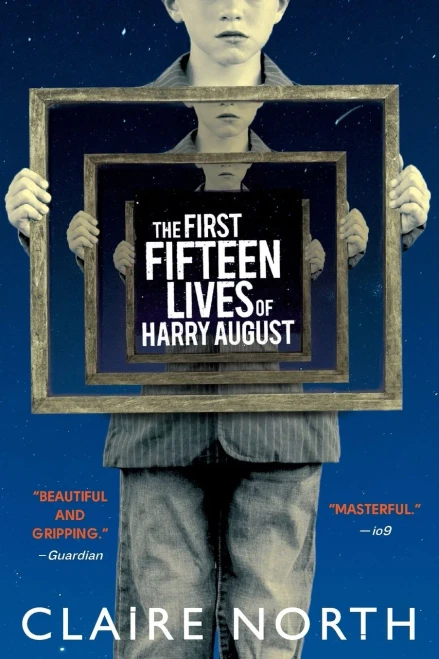 The First Fifteen Lives of Harry August