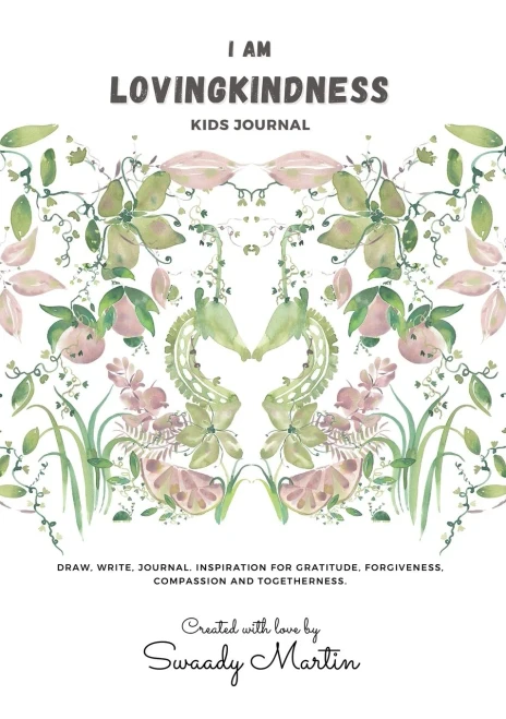 I am LovingKindness Journal: For Kids