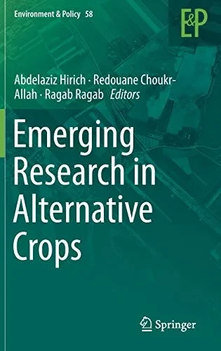 Emerging Research in Alternative Crops
