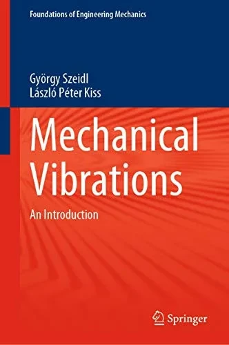 Mechanical Vibrations: An Introduction (Hardback)