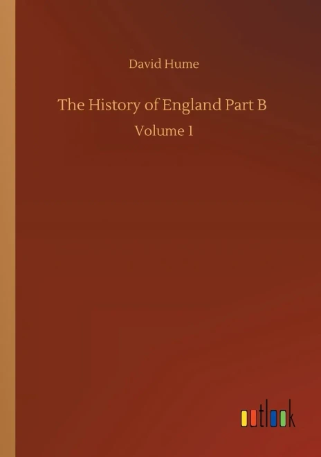 The History of England Part B: Volume 1