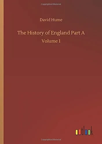 The History of England Part A: Volume 1