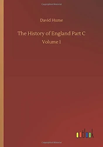 The History of England Part C: Volume 1