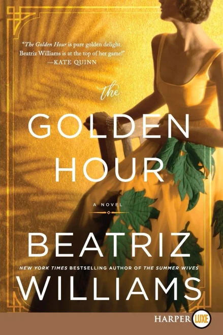 The Golden Hour: A Novel