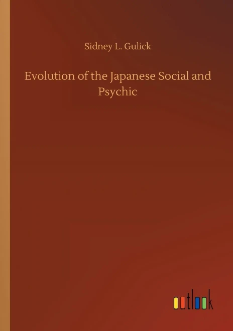 Evolution of the Japanese Social and Psychic (9783752307481)