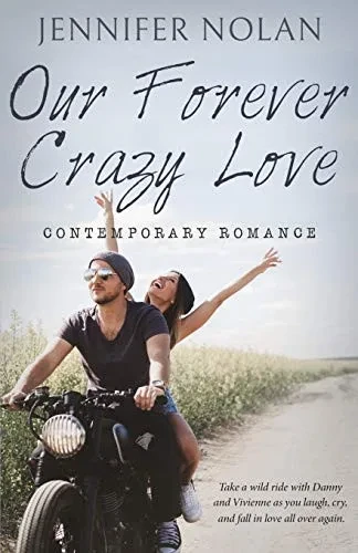 Our Forever Crazy Love: Contemporary Romance (Paperback)