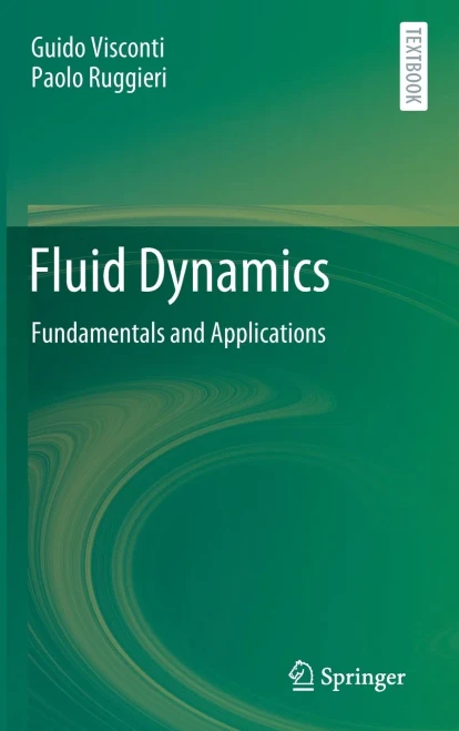 Fluid Dynamics: Fundamentals and Applications (Hardback)