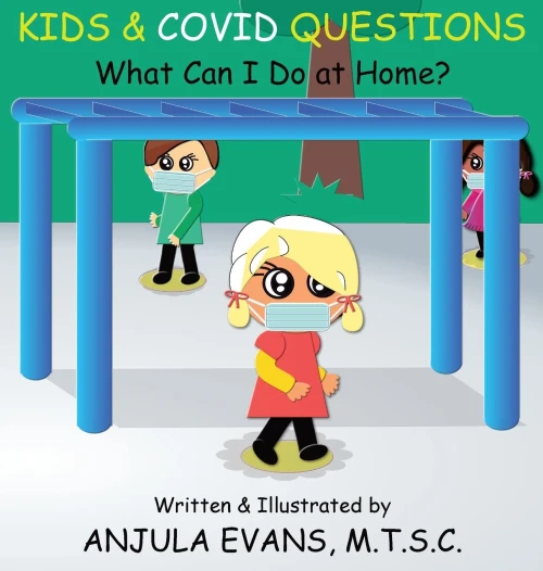 Kids & COVID Questions: What Can I Do at Home? (Hardback)