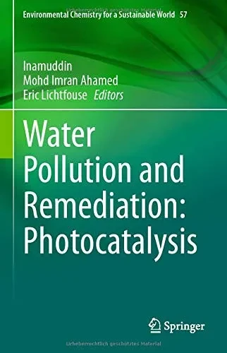 Water Pollution and Remediation: Photocatalysis