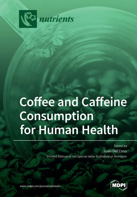 Coffee and Caffeine Consumption for Human Health (Paperback)