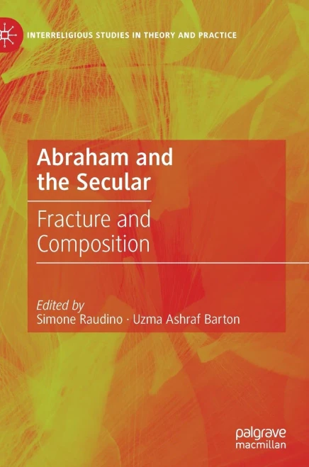 Abraham and the Secular: Fracture and Composition (Hardback)