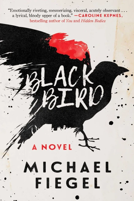 Blackbird: A Novel