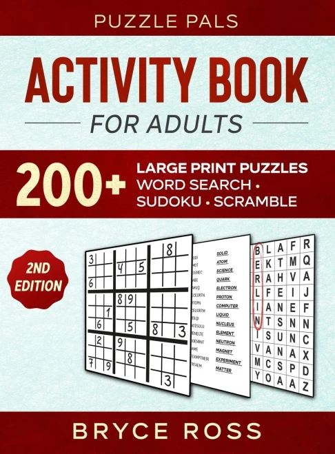 Activity Book For Adults: 200+ Large Print Sudoku, Word Search, and Word Scramble Puzzles (Hardback)