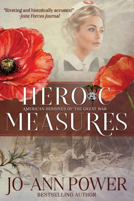 Heroic Measures: American Heroines of the Great War