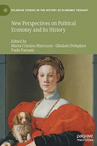 New Perspectives on Political Economy and Its History (Hardback)