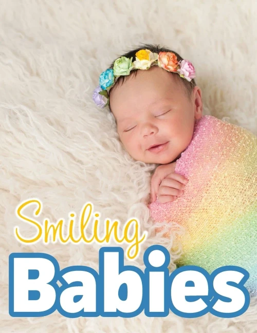 Smiling Babies: A Picture Book With Easy-To-Read Text (Paperback)