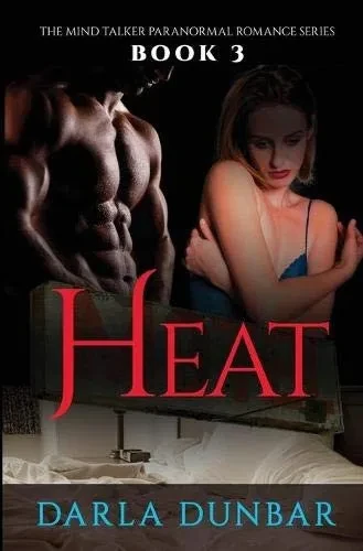 Heat: The Mind Talker Paranormal Romance Series, Book 3