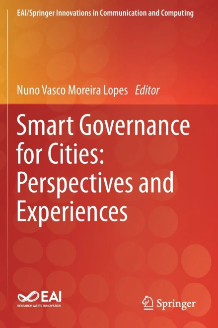 Smart Governance for Cities: Perspectives and Experiences (Paperback)