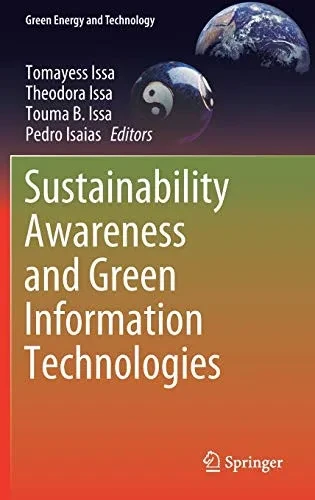 Sustainability Awareness and Green Information Technologies (Hardback)