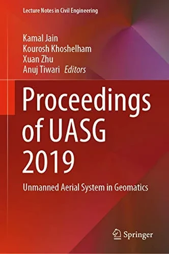 Proceedings of Uasg 2019: Unmanned Aerial System in Geomatics (Hardback)