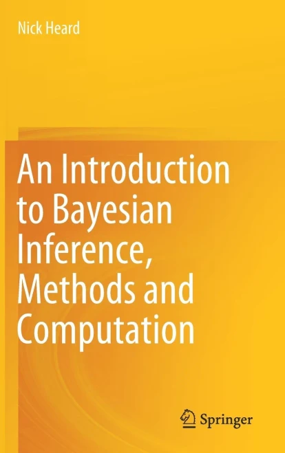 An Introduction to Bayesian Inference, Methods and Computation (Hardback)