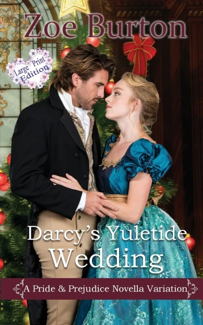 Darcy's Yuletide Wedding: A Pride & Prejudice Novella Variation (9781953138071)