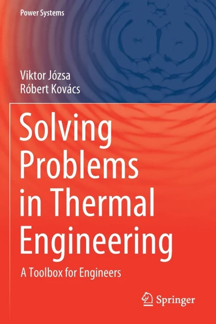 Solving Problems in Thermal Engineering: A Toolbox for Engineers (Paperback)