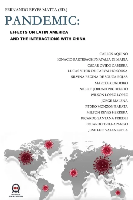 Pandemic : Effects On Latin America And the Interactions With China