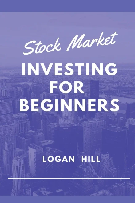 Stock Market Investing for Beginners : Learn how to Trade and Make a Profit