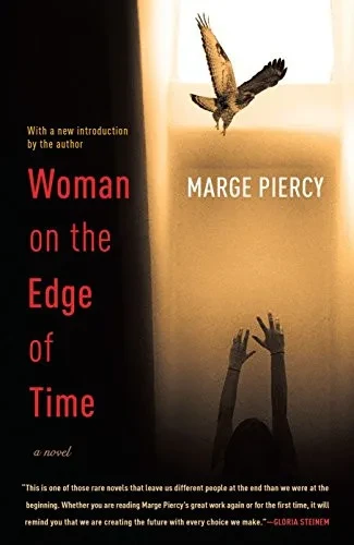 Woman on the Edge of Time: A Novel