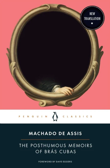 The Posthumous Memoirs of Brás Cubas