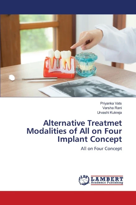Alternative Treatmet Modalities of All on Four Implant Concept : All on Four Concept