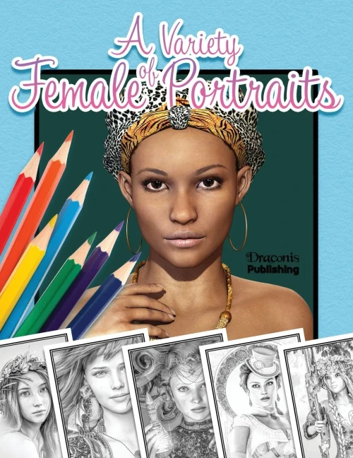 A Variety of Female Portraits : Grayscale Coloring Book - 32 Assorted Pictures of Women