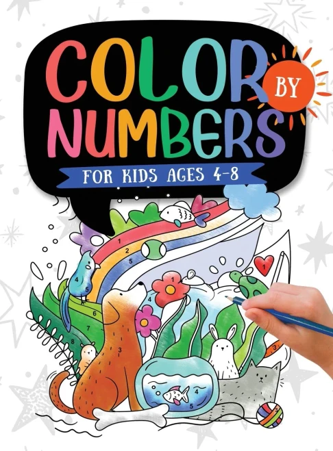 Color by Numbers : For Kids Ages 4-8: Dinosaur, Sea Life, Animals, Butterfly, and Much More!