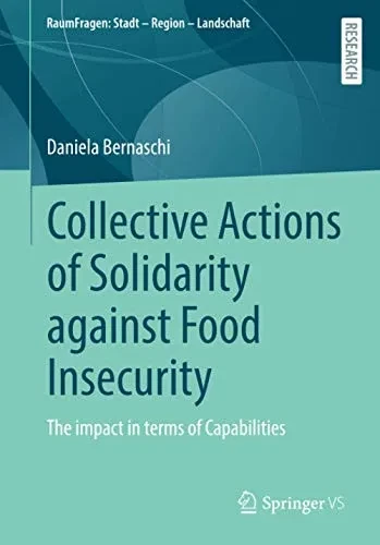 Collective Actions of Solidarity against Food Insecurity : The impact in terms of Capabilities