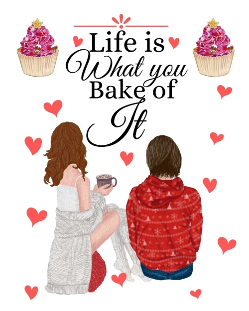 Life Is What You Bake Of It : Handwritten Recipe Book - Cake Mix Magic Cookbook - Blank Family Cookbook
