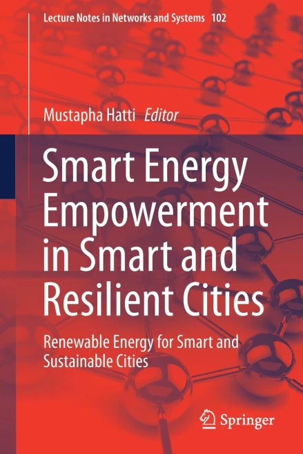 Smart Energy Empowerment in Smart and Resilient Cities : Renewable Energy for Smart and Sustainable Cities