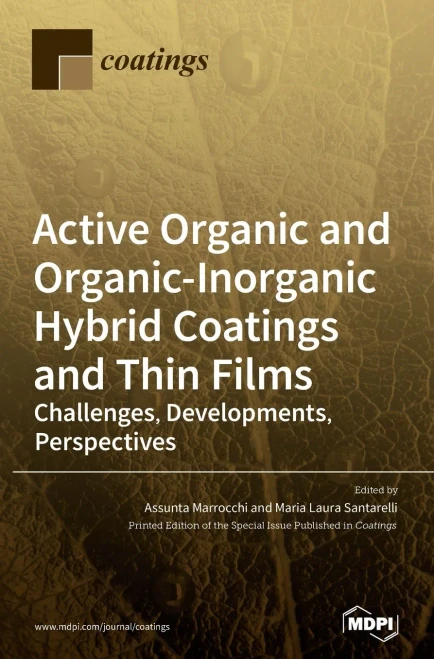 Active Organic and Organic-Inorganic Hybrid Coatings and Thin Films : Challenges, Developments, Perspectives